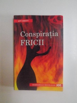 CONSPIRATIA FRICII de JEFF ABBOTT , 2006 foto