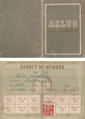 Romania, Asociatia Romana pentru Strangerea Legaturilor cu U.R.S.S., Carnet de membru, Caracal, 1949 foto