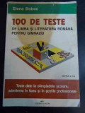 100 De Teste De Limba Si Literatura Romana Pentru Gimnaziu - Elena Boboc ,545273, Polirom