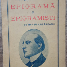 Cu privire la epigrama si epigramisti - Barbu Lazareanu
