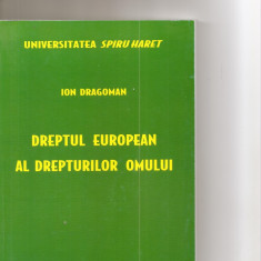 Dreptul European al drepturilor omului,autor Ion Dragoman