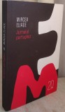 Mircea Eliade - Jurnal portughez (2010)