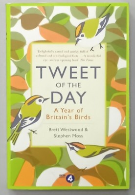 TWEET OF THE DAY , A YEAR OF BRITAIN &amp;#039;S BIRDS by BRETT WESTWOOD and STEPHEN MOSS , 2016 foto