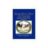 Gamefowl Breeders Manual and Cockers Guide: Chronicles of Kenny Troiano - Volume Two