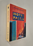 Peter Mayle Hotel Pastis