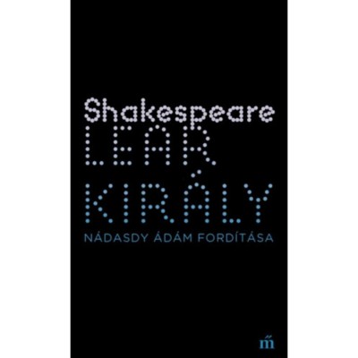 Lear kir&amp;aacute;ly - William Shakespeare foto