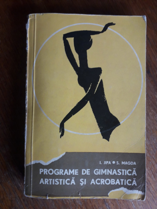 Programe de gimnastica artistica si acrobatica - I. Jipa / R3F