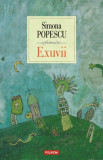 Exuvii - Hardcover - Simona Popescu - Polirom