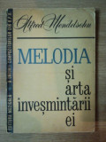 MELODIA SI ARTA INVESMANTARII EI de ALFRED MENDELSOHN , 1963