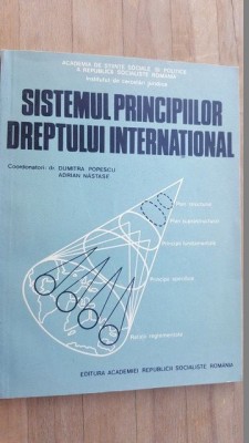 Sistemul principiilor dreptului international- Dumitra Popescu, Adrian Nastase foto