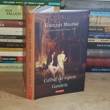FRANCOIS MAURIAC - CUIBUL DE VIPERE * GENITRIX , POLIROM , 2009 ( CARTONATA ) *