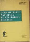 Alexandru Vasiliu, Emanuel Popescu - Agresivitatea naturala pe teritoriul Romaniei
