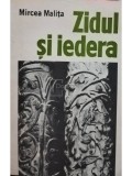 Mircea Malita - Zidul si iedera (Editia: 1978)