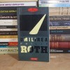PHILIP ROTH - UMILIREA ( ROMAN ) , POLIROM , 2010 *