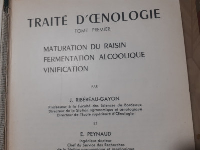 TRATAT DE OENOLOGIE VOL.1+2-J.RIBEREAU-1964-1966 R1. foto