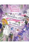 Disney Printese. Frumoasa adormita. Povestea mea de colorat, Autor Anonim