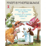 Povesti si povestiri americane / American Fairy Tales and Stories. Volumul I (5 basme: Urciorul fermecat; Cutia Pandorei; Cainele de sticla; Mos Craci, Editura Paralela 45