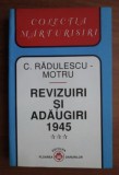 Constantin Radulescu Motru - Revizuiri si adaugiri 1945 (volumul 3)