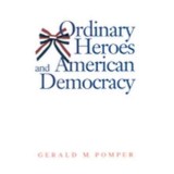 Cumpara ieftin Ordinary Heroes and American Democracy