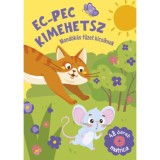 Ec-pec kimehetsz - Mond&oacute;k&aacute;s f&uuml;zet kicsiknek