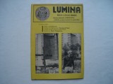 Lumina. Revista a vestului romanesc, Oradea, anul I, nr. 6, august 1990