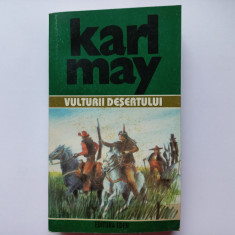 KARL MAY- OPERE, VOL. 32, VULTURII DESERTULUI, BUCURESTI, EDITURA EDEN, 1997