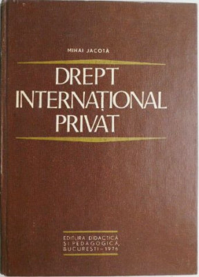Drept international privat &amp;ndash; Mihai Jacota foto