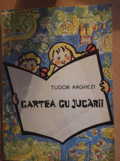 Cartea cu jucarii-Tudor Arghezi foto