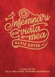 &Icirc;nsemnări din viața mea - Paperback brosat - Alfie Deyes - Humanitas