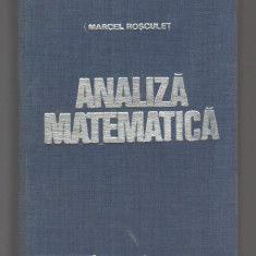 C9454 ANALIZA MATEMATICA - MARCEL ROSCULET, 1979