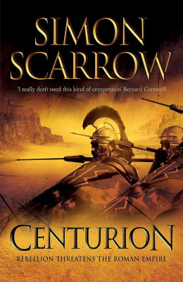 Simon Scarrow - Centurion foto