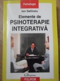 ELEMENTE DE PSIHOTERAPIE INTEGRATIVA-ION DAFINOIU-281540