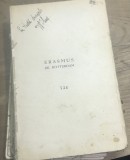 CRT15DE Carte Stefan Zweig Erasmus de Rotterdam Romana / Vintage Biography Book - Colectia BPT Editura Pentru Literatura Dedicatie