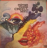 Disc vinil, LP. CREZUL MEU-MIRCEA VINTILA