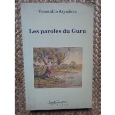 Les paroles du guru - Venerable Aryadeva