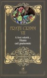 A fost odata...Hans cel puternic | Fratii Grimm, Cartea Romaneasca educational