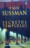 SECRETUL TEMPLULUI PAUL SUSSMAN - 2006