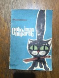 Cotojman imparat - C. S. Nicolaescu Plopsor / R6P3S