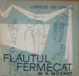 Librete de opera Flautul fermecat W. A. Mozart