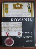 Romania, istorie in documente, album