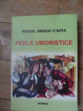 Perle Umoristice - Mihail Dragu Caina ,537357, TIMPUL