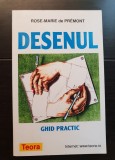 Desenul. Ghid practic - Rose-Marie de Premont