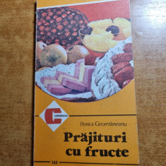 carte de bucate - prajituri cu fructe - din anul 1986