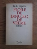 D. R. Popescu - Ploile de dincolo de vreme