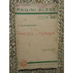 V.Alecsandri - Proza Literara : Balta Alba si O plimbare prin munti - 1942