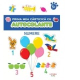 Prima mea carticica cu autocolante. Numere (5+)