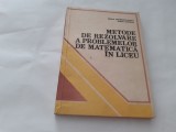 Metode De Rezolvare A Problemelor De Matematica In Liceu -Eremia Georgescu-Buzau