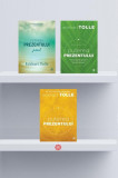 Pachet Carti Eckhart Tolle - Puterea Prezentului Ghid Practic Dezvoltare Personala Non-fictiune Brosata