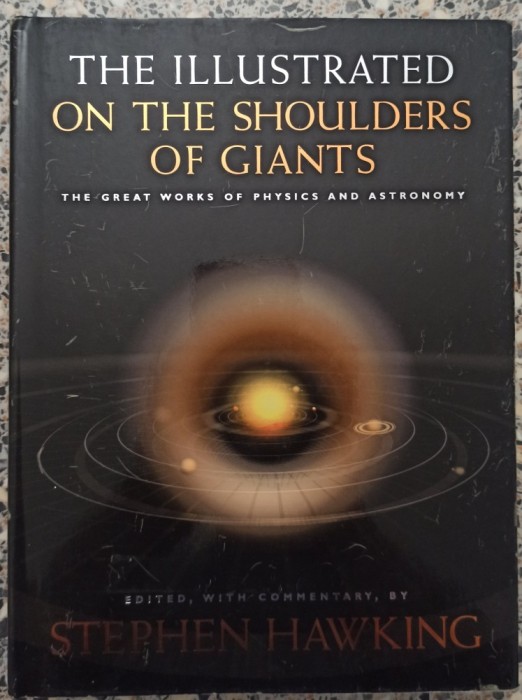 (The illustrated) On the shoulders of giants - Stephen Hawking
