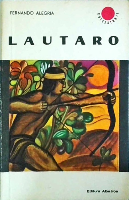 Fernando Alegria - Lautaro